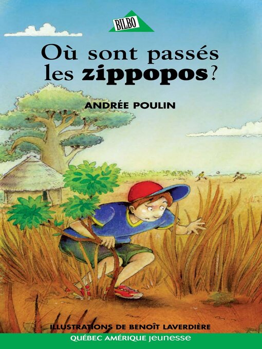 Title details for Où sont passés les zippopos? by Andrée Poulin - Available
